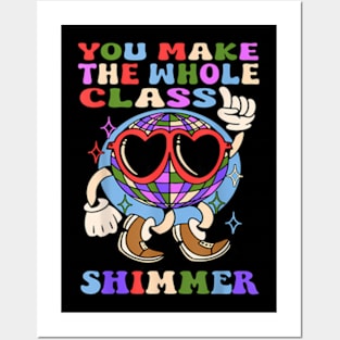 You make The Whole Class Shimmer  Back To School Posters and Art